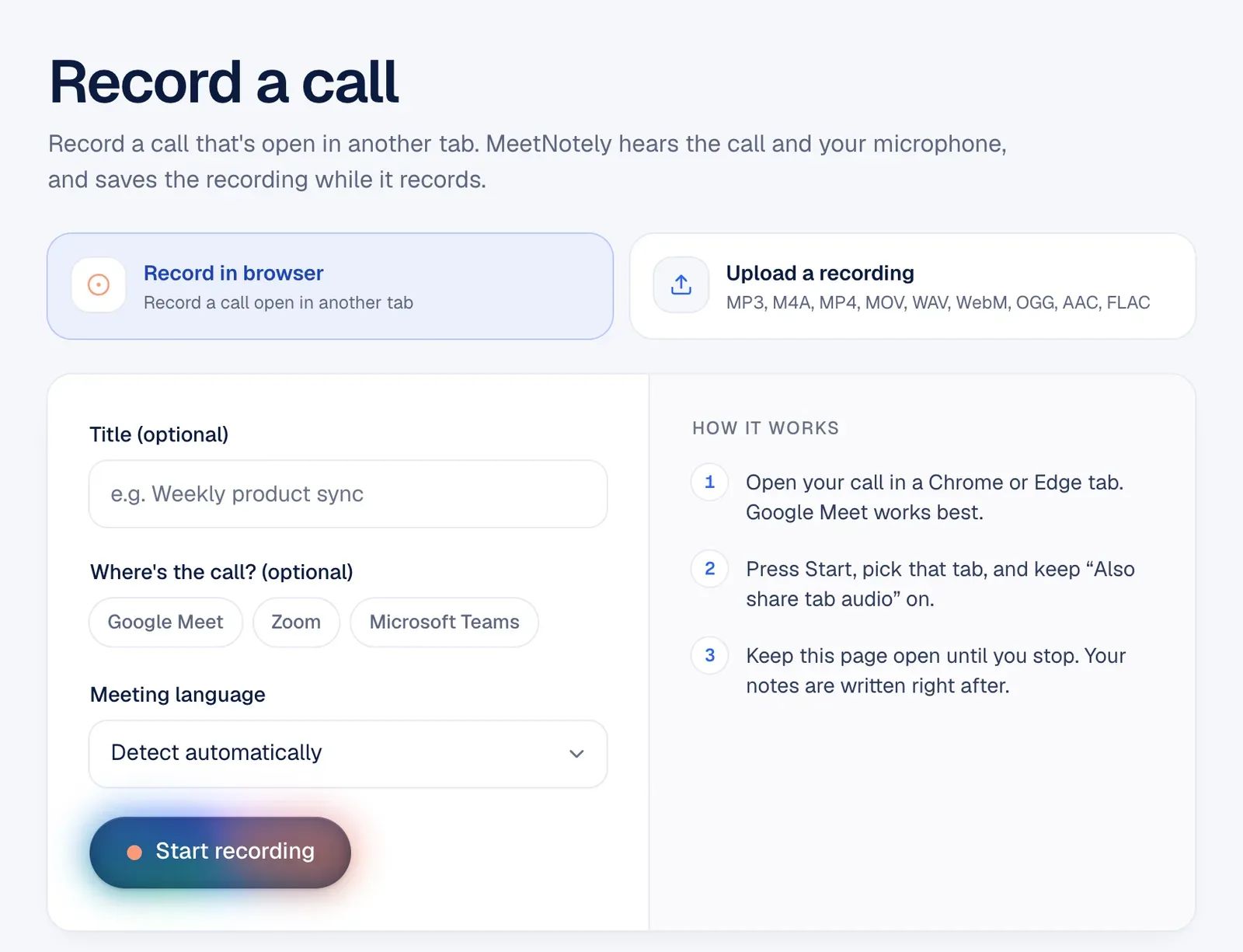 MeetNotely's Record a call page with Record in browser selected and three steps: open the call in a Chrome or Edge tab, press Start and keep “Also share tab audio” on, keep the page open.